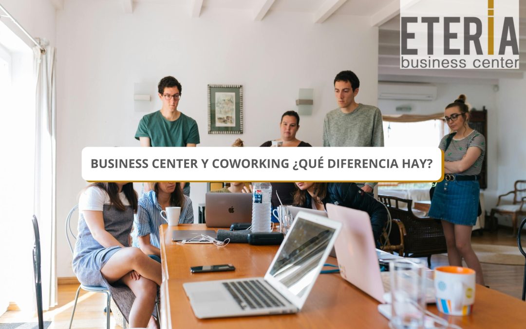 Business Center y Coworking ¿Qué diferencia hay?